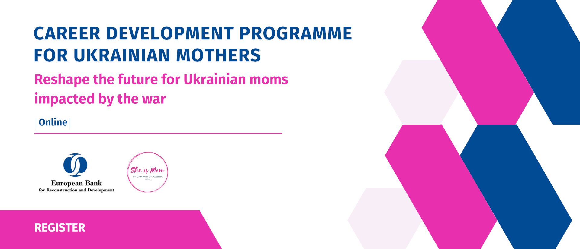 banner for the program Career Development Programme for Ukrainian Mothers