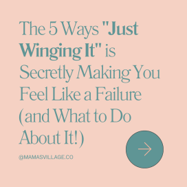 The 5 Ways "Just Winging It" is Secretly Making You Feel Like a Failure (and What to Do About It!)