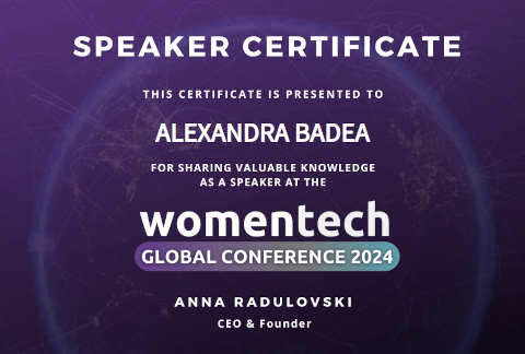 speaker certificate for Alexandra Badea for sharing valuable knowledge as a speaker at the womentech global conference 2024, signed by Anna Radulovski CEO & Founder